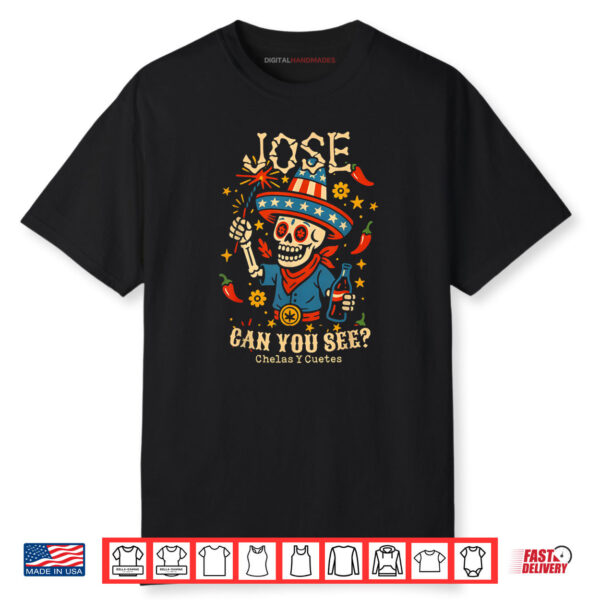 Jose Can You See El Chido Shirt