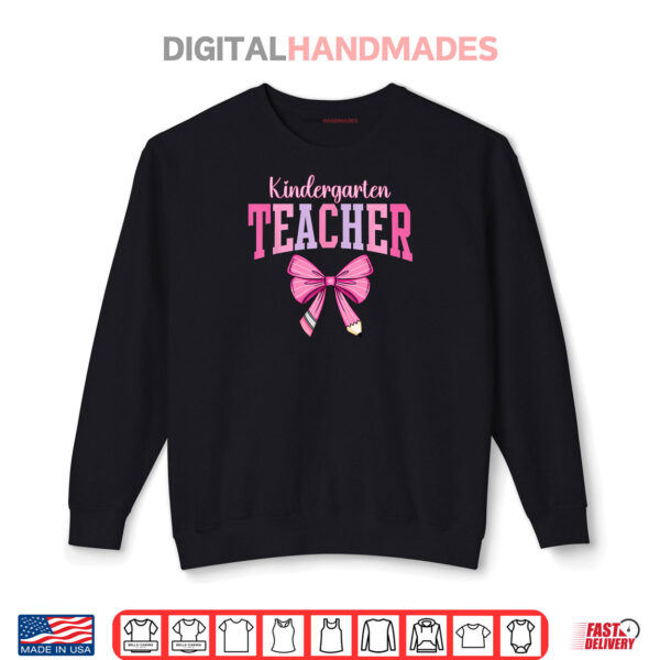 Kindergarten Teacher First Day Of School Shirt