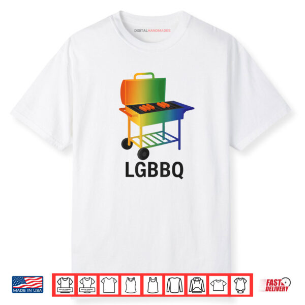 LGBBQ Funny Pride BBQ Rainbow Grill LGBTQ for Pride month Shirt