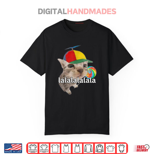 Lalalalalala Meme Silly Cat Meme With Lollipop Funny Memes Shirt