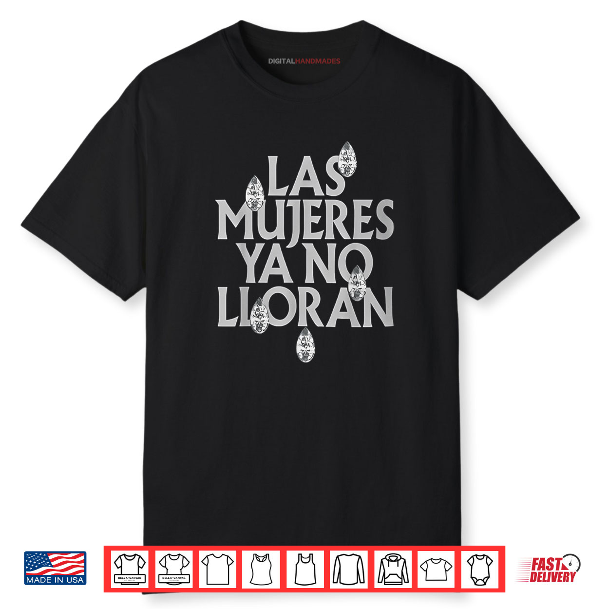Las Mujeres Ya No Lloran Women Shirt Las Mujeres Ya No Lloran Women Shirt