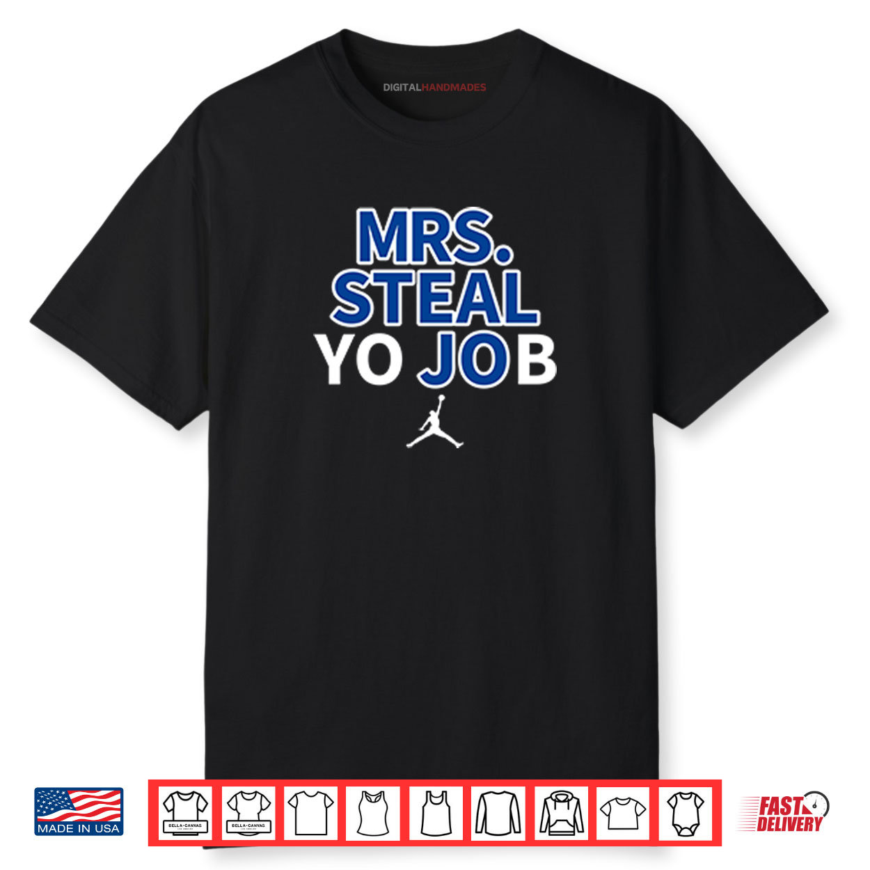 Lexie Hull Mrs Steal Yo Job Shirt