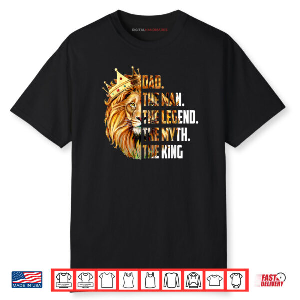 Lion Dad The Man The Myth The Legend Grandpa Father’s Day Shirt