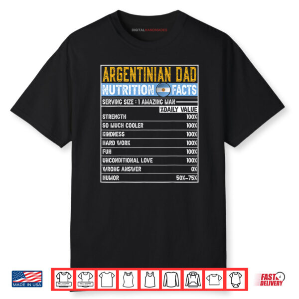 Mens Argentinian Dad Hero Nutritional Father’s Day Shirt