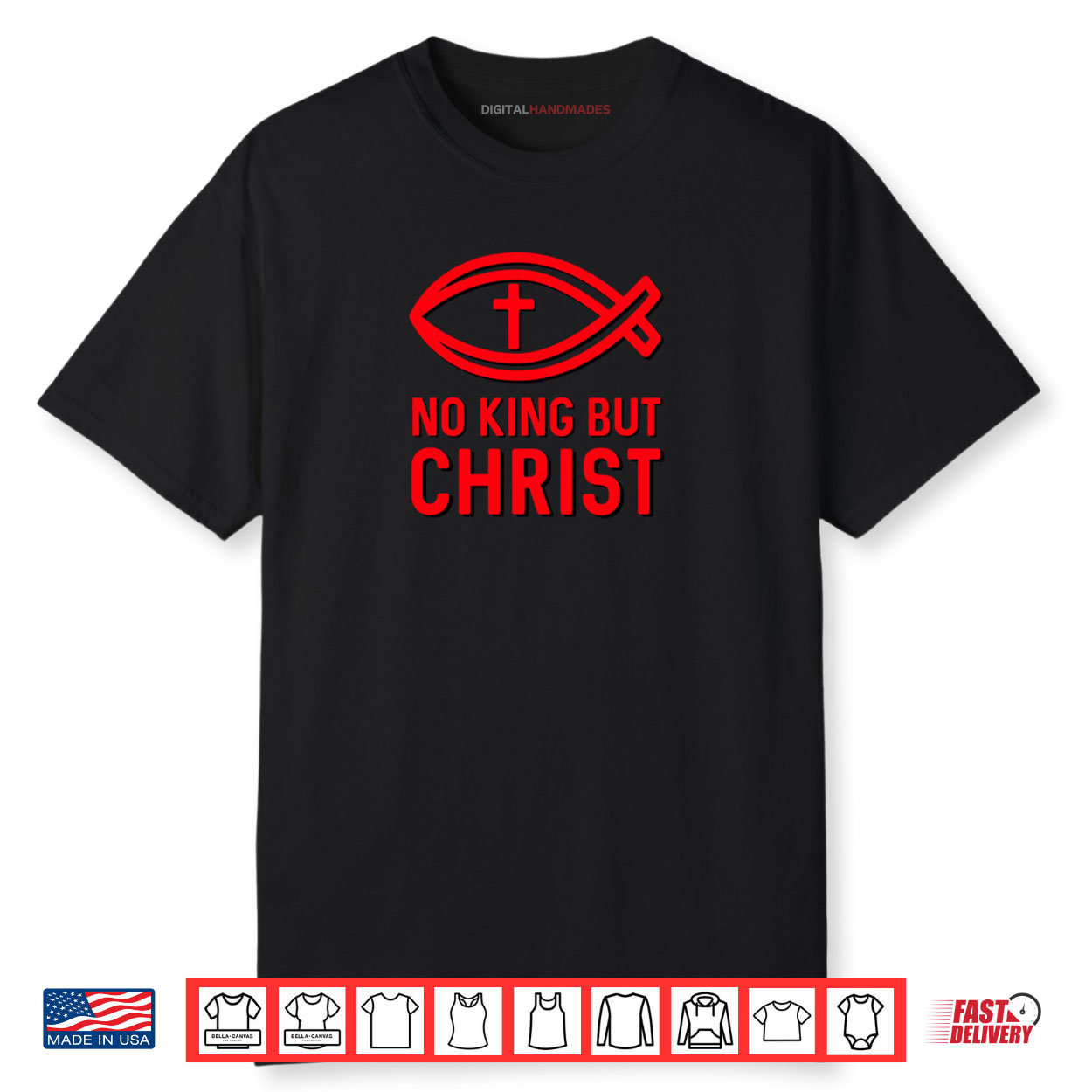 No King But Christ Christians Jesus ichthys God Christianity Shirt No King But Christ Christians Jesus ichthys God Christianity Shirt