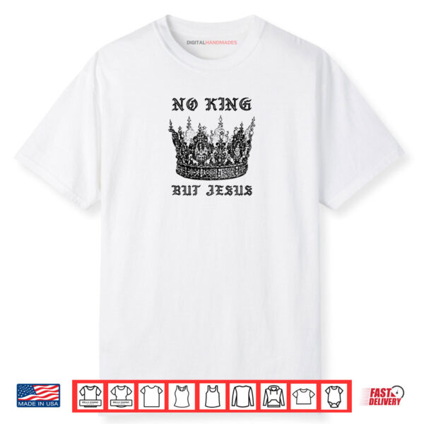 No King But Jesus Christmas Worship Shirt