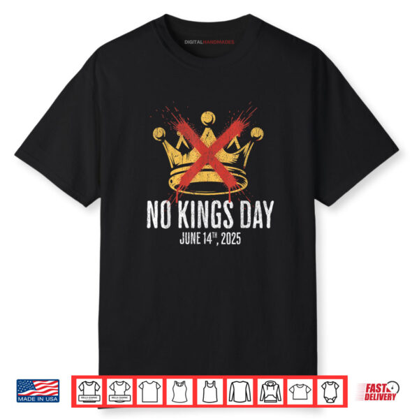 No Kings Day Shirt