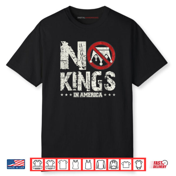No Kings In America Since 1776 4th Of July Independence Day Shirt