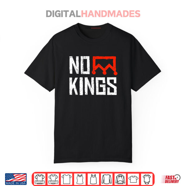 No Kings Protest Sign Shirt