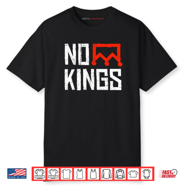 No Kings Protest Sign Shirt