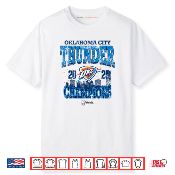 Oklahoma City Thunder 2025 NBA Finals Champion Confetti Skyline Shirt