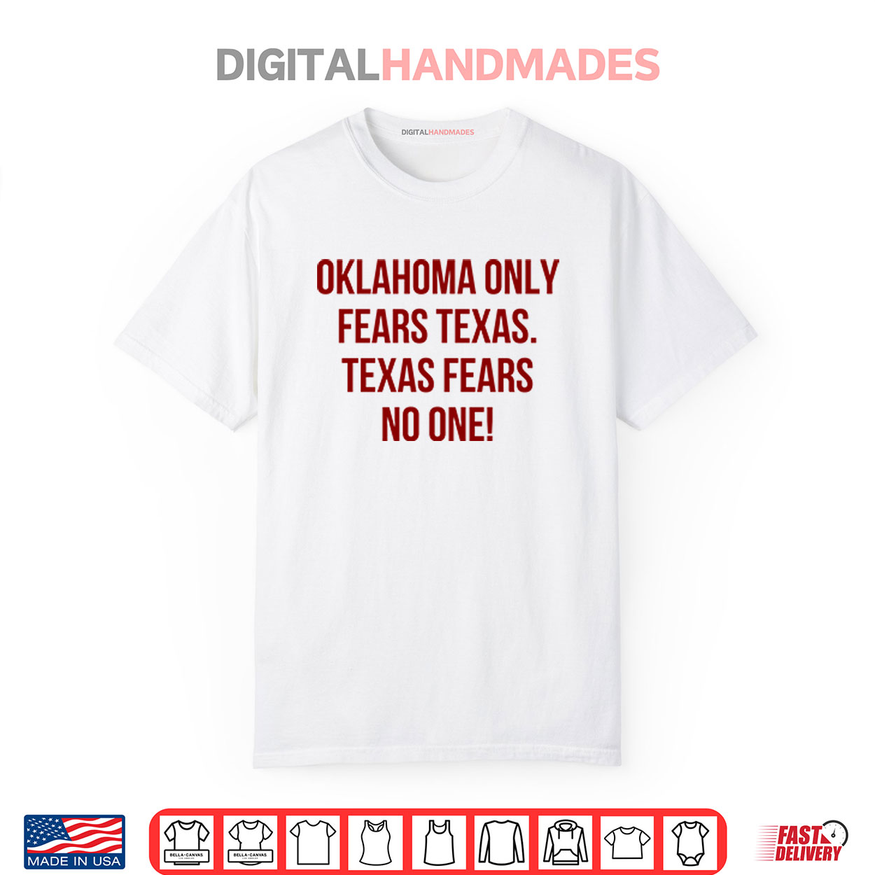 Oklahoma Only Fears Texas Texas Fears No One Shirt Oklahoma Only Fears Texas Texas Fears No One Shirt