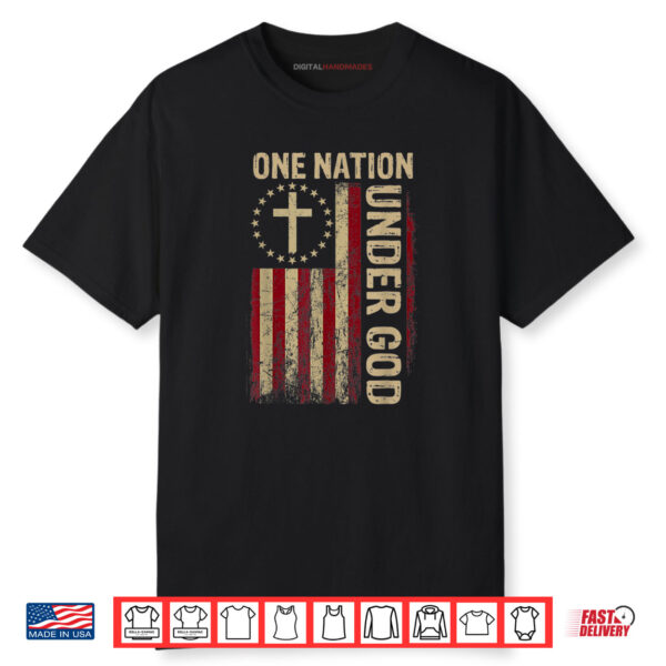 One Nation Under God Flag 4th Of July Patriotic Christian Shirt