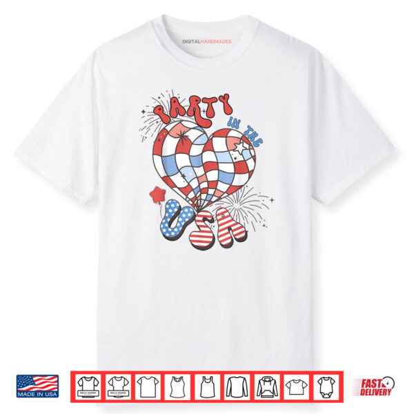 Party In The USA 4th of July America Independence Girl Shirt