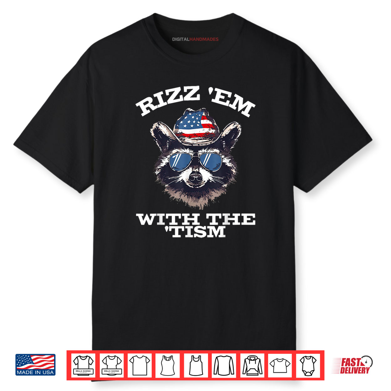 Patriotic Rizz Em With The Tism Raccoon Meme 4th Of July Shirt Patriotic Rizz Em With The Tism Raccoon Meme 4th Of July Shirt