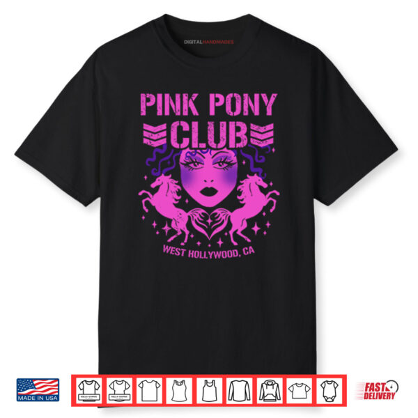 Pink Pony Club West Hollywood CA Shirt