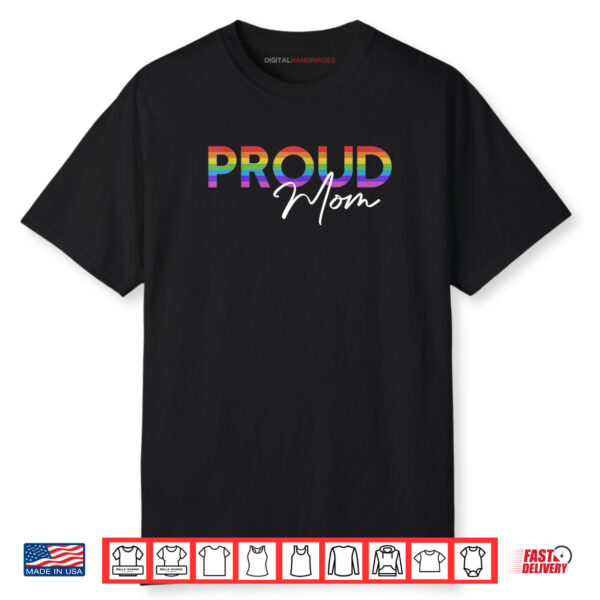 Queer Pride Proud Mom Rainbow Equality Pride Month LGBT Shirt