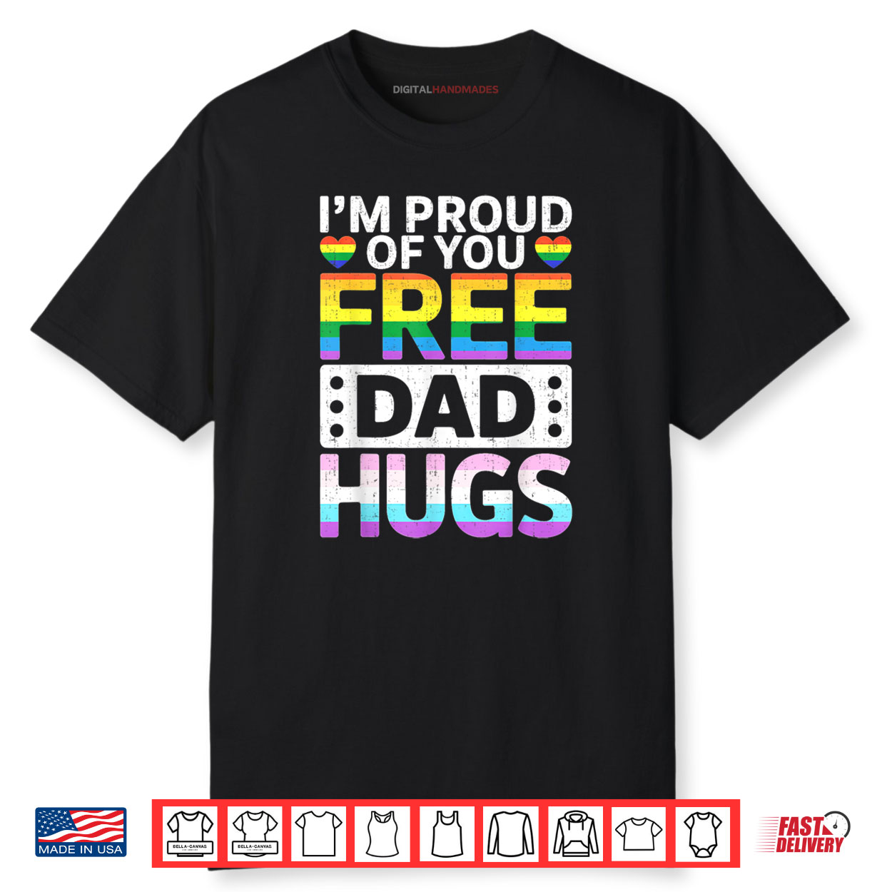 Rainbow Free Dad Hugs for LGBTQ Pride Month Trendy LGBT Shirt Rainbow Free Dad Hugs for LGBTQ Pride Month Trendy LGBT Shirt