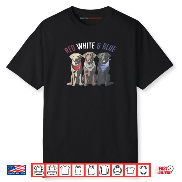 Red White And Blue Labrador Dog Retriever 4th of July Shirt