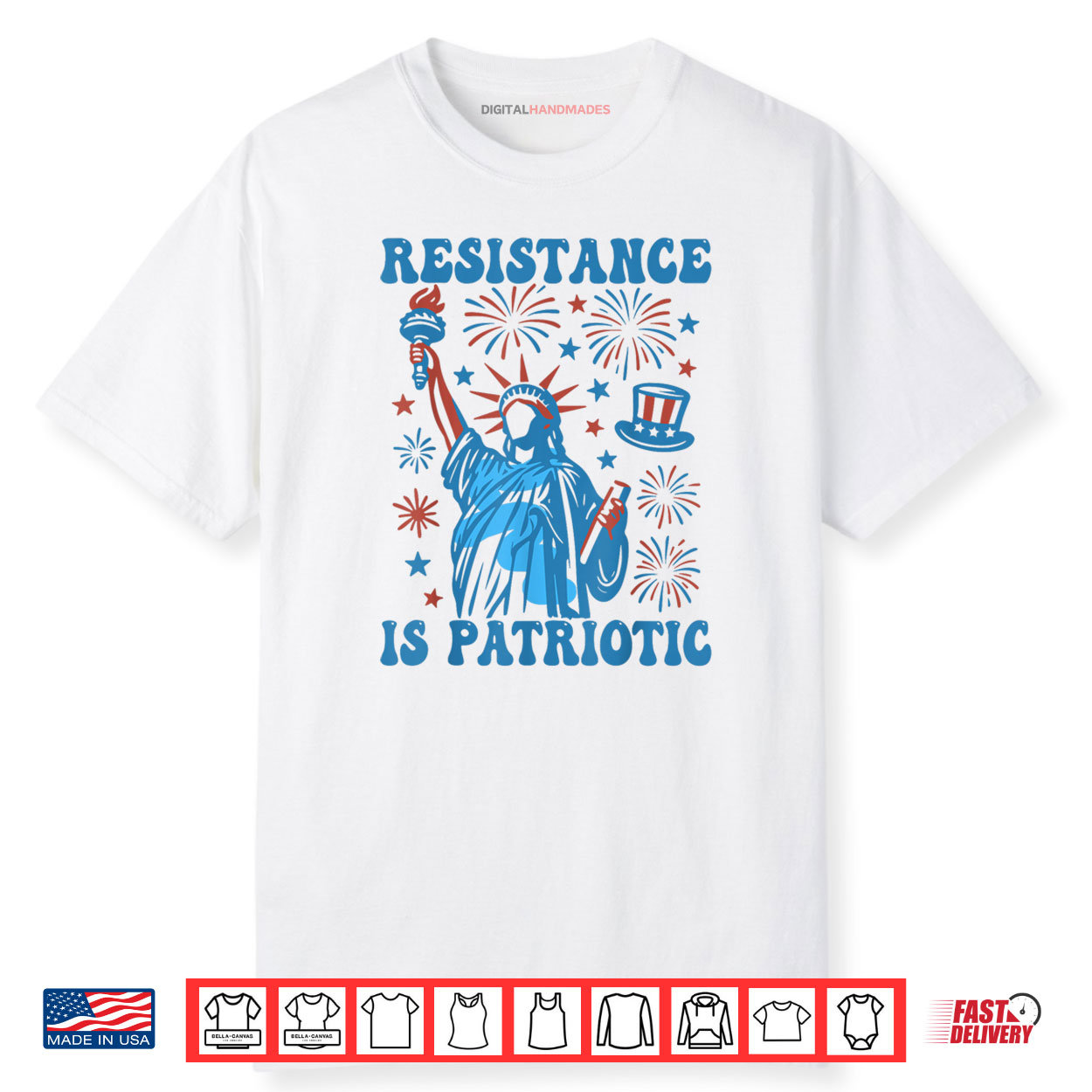 Resistance Is Patriotic Statue Of Liberty 4th Of July Resist Shirt Resistance Is Patriotic Statue Of Liberty 4th Of July Resist Shirt