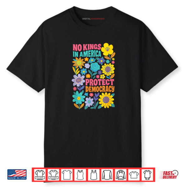 Retro Floral 70s No King In America Democracy Rejecting King Shirt
