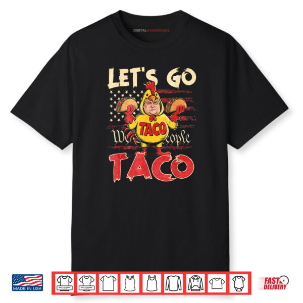 Retro Let’s Go Taco Shirt Funny Let’s Go Taco Shirt