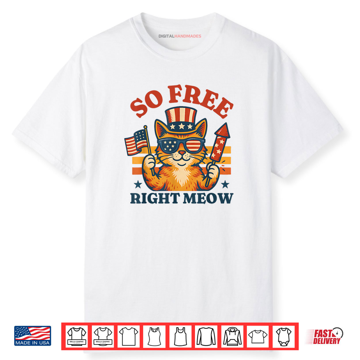 Retro So Free Right Meow Funny Patriotic Cat 4th Of July Shirt Retro So Free Right Meow Funny Patriotic Cat 4th Of July Shirt