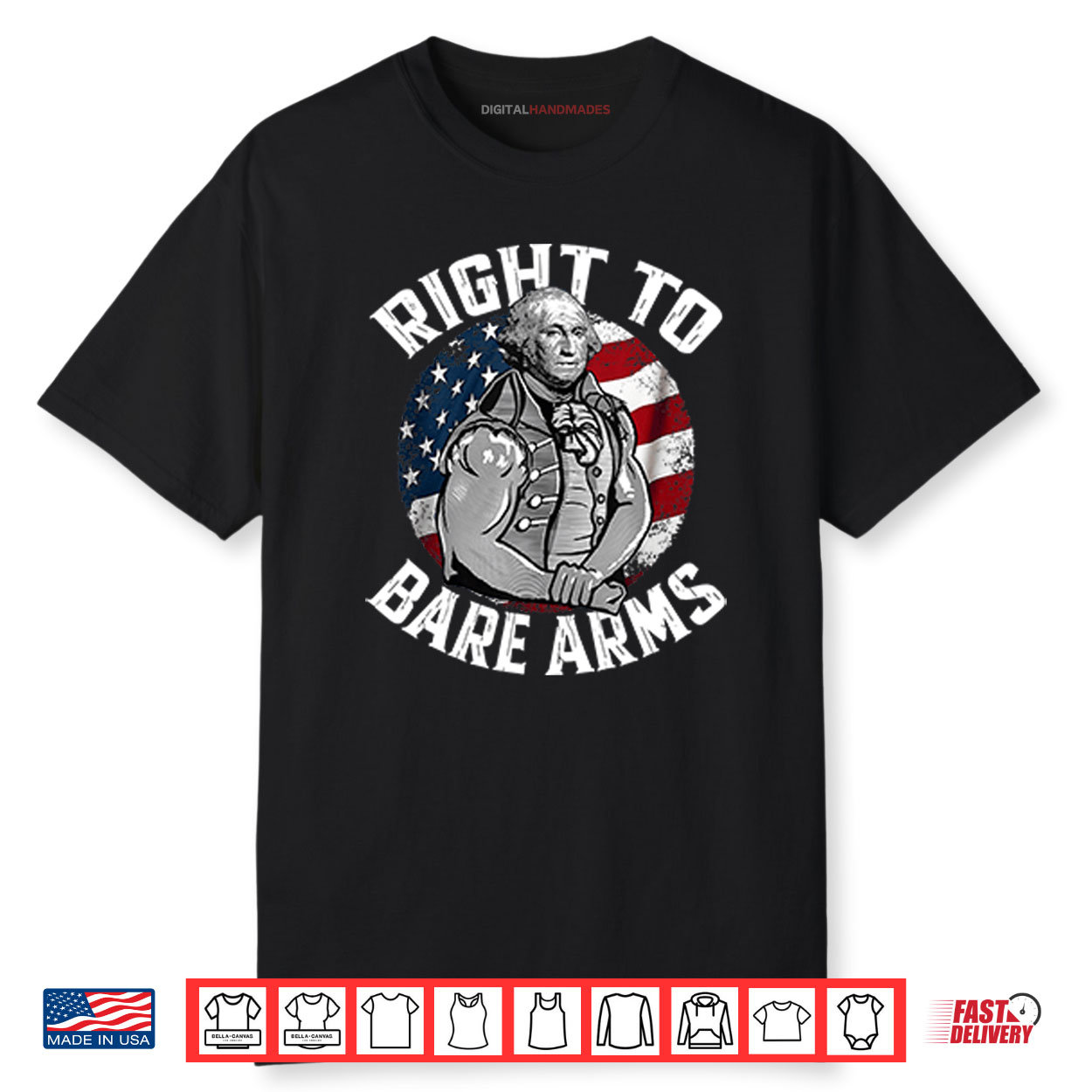 Right To Bare Arms 4th of July Gym George Washington Shirt