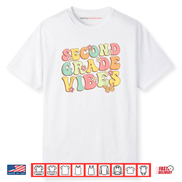 Second Grade Vibes Hello Team 2nd Grade Shirt