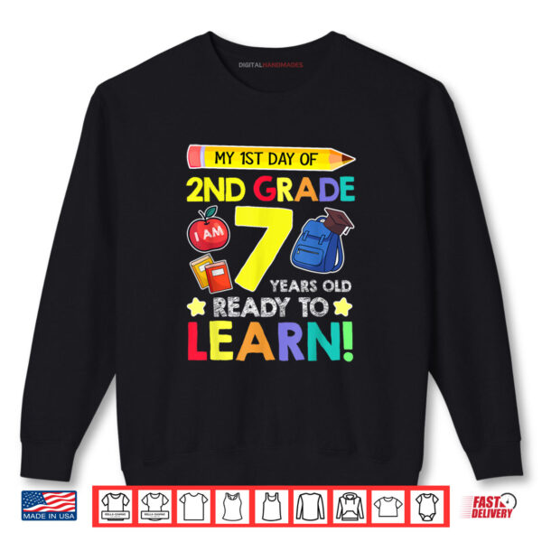 Sweatshirt 2nd Grade Back to First Day of School Shirt