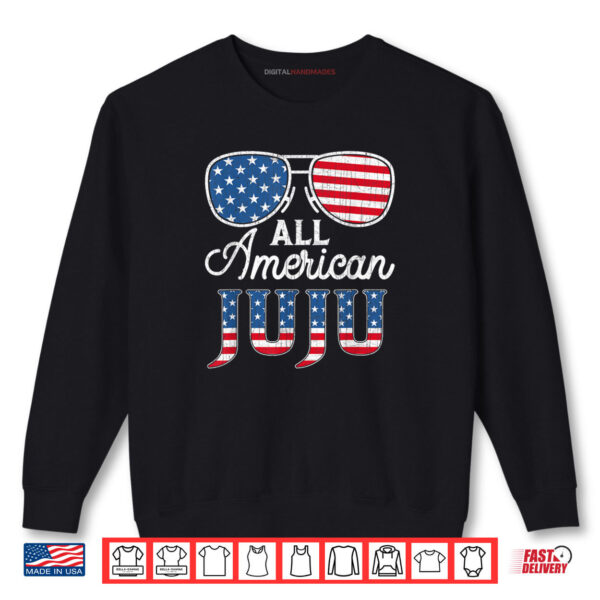 All American Juju 4th Of July USA Flag Sunglass Shirt 1 Sweatshirt All American Juju 4th Of July USA Flag Sunglass Shirt