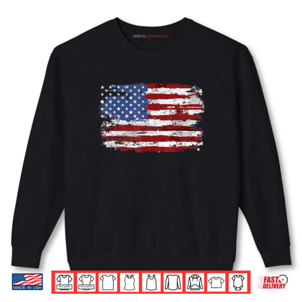 American Flag USA United States Of America US 4th Of July Shirt 1 Sweatshirt American Flag USA United States Of America US 4th Of July Shirt