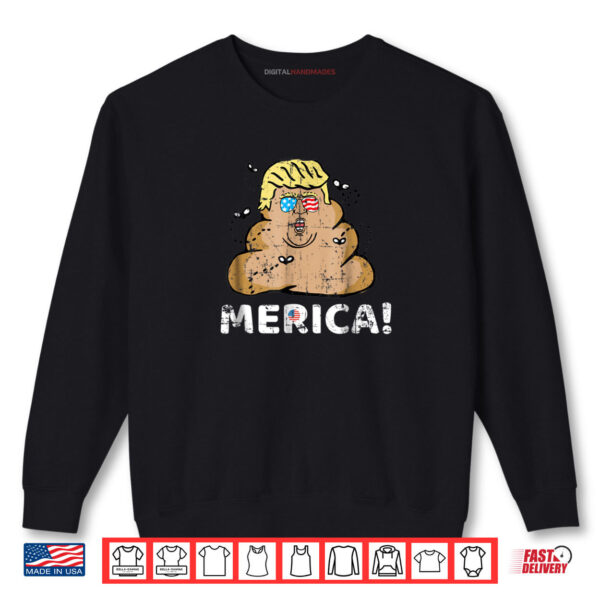 Sweatshirt Anti Trump 4th of July Merica Funny Shirt