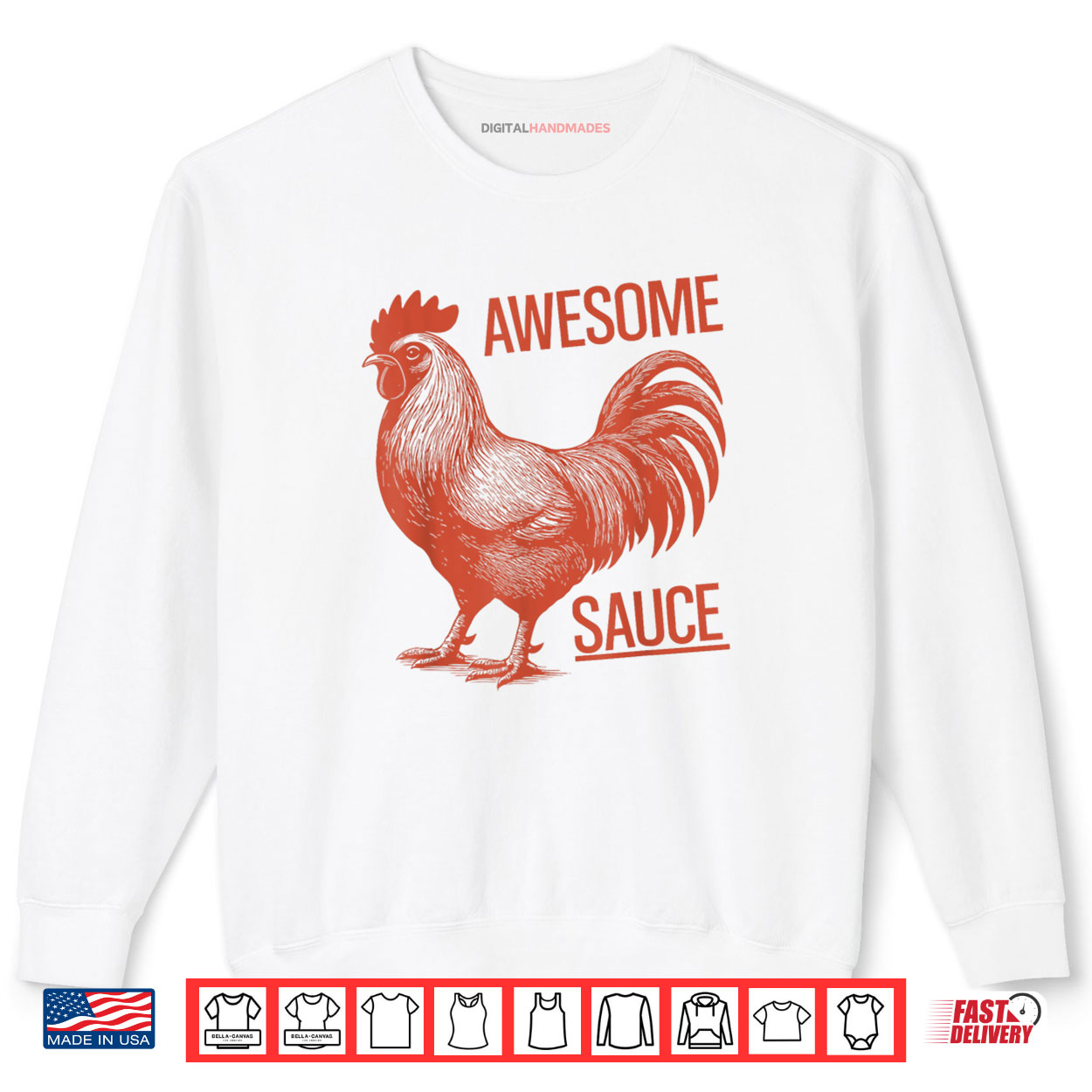 Awesome Sauce Rooster Shirt Awesome Sauce Rooster Shirt