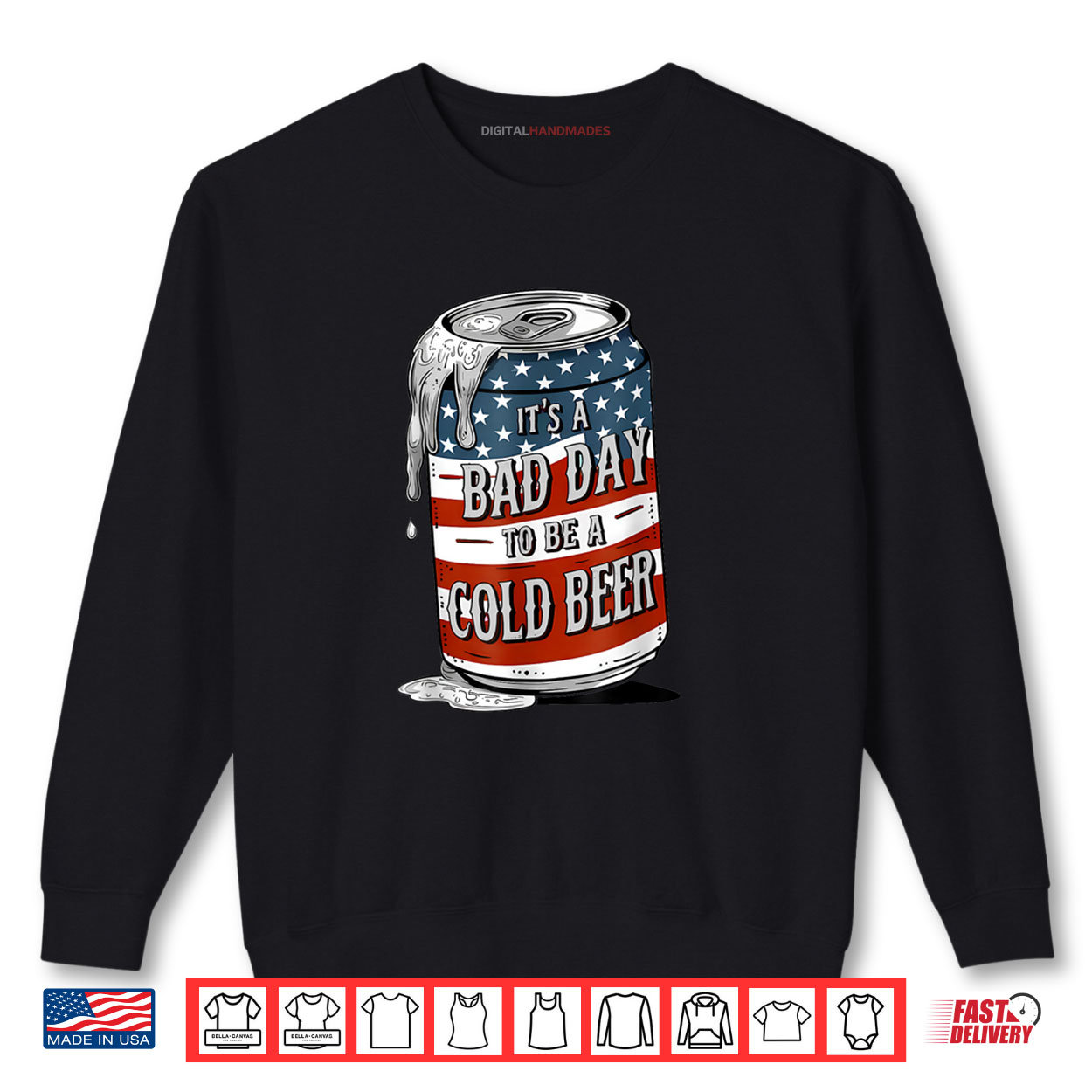 Bad Day to Be a Cold Beer Funny 4th of July Drinking Shirt Bad Day to Be a Cold Beer Funny 4th of July Drinking Shirt