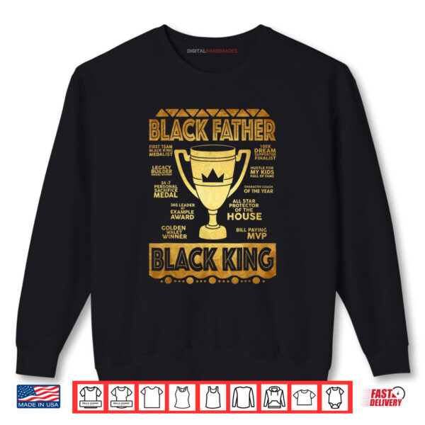 Sweatshirt Black Father King Fathers Day Dad Husband Dope Leader Shirt