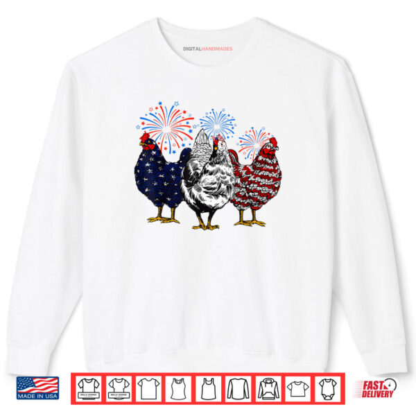 Chicken USA Flag Chick Patriotic Chicken Lover 4th Of July Shirt 1 Sweatshirt Chicken USA Flag Chick Patriotic Chicken Lover 4th Of July Shirt digitalhandmades