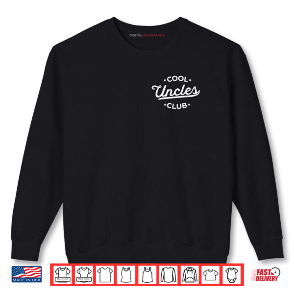 Sweatshirt Cool Uncles Club Best Uncle Ever Funny Pocket Fathers Day Shirt