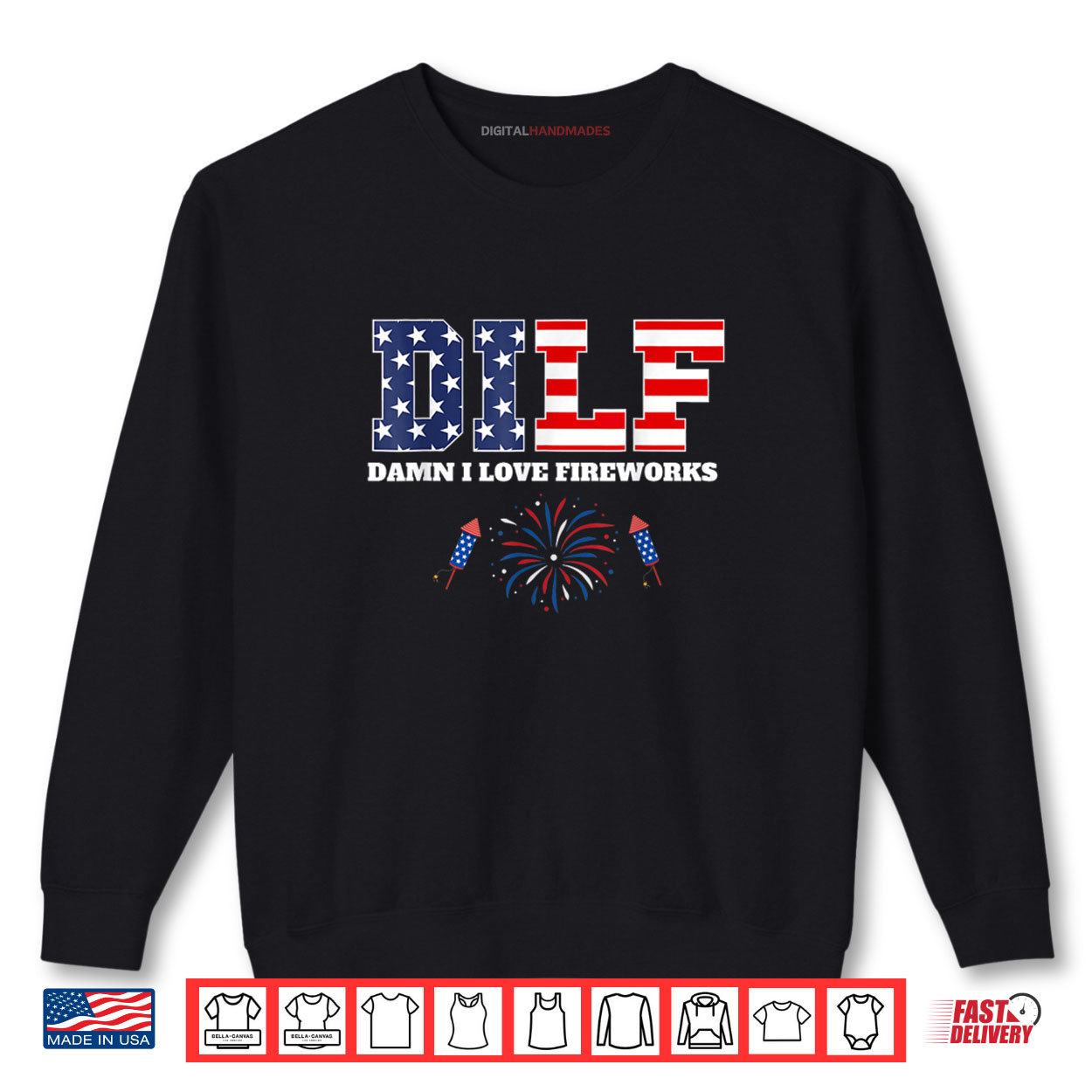 DILF Damn I Love Fireworks 4th Of July American Fireworks Shirt DILF Damn I Love Fireworks 4th Of July American Fireworks Shirt