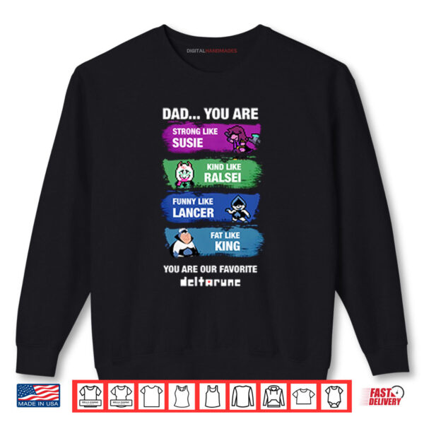 Sweatshirt Dad You Are Strong Shirt digitalhandmades