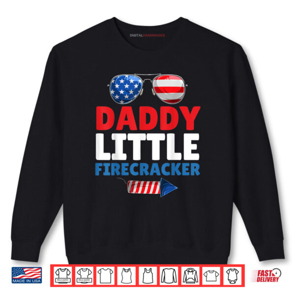 Sweatshirt Daddy Of The Little Firecracker Family Matching 4th of July Shirt