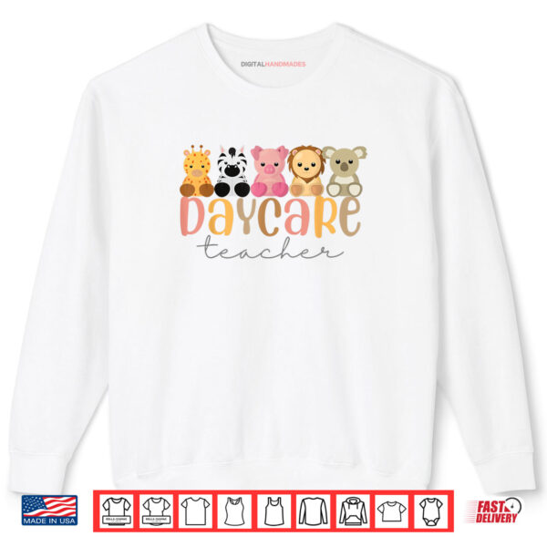 Daycare Teacher Animals Daycare Provider Back To School Shirt 1 Sweatshirt Daycare Teacher Animals Daycare Provider Back To School Shirt