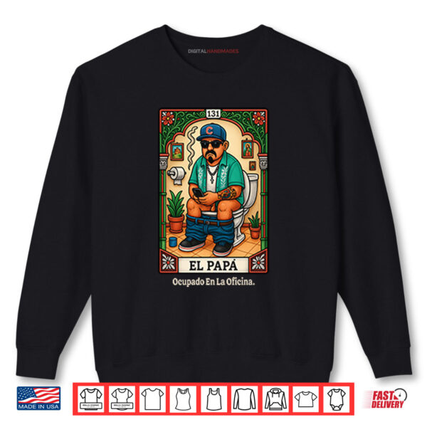 Sweatshirt El Papa Loteria Parody Shirt