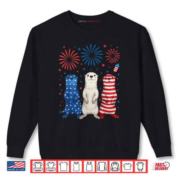 Funny Patriotic Otters USA Flag 4th of July Otter Lover Shirt 1 Sweatshirt Funny Patriotic Otters USA Flag 4th of July Otter Lover Shirt digitalhandmades