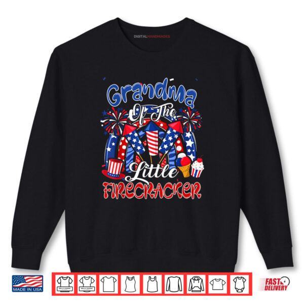 Sweatshirt Grandma Of The Little Firecracker 4th July Fireworks Family Shirt