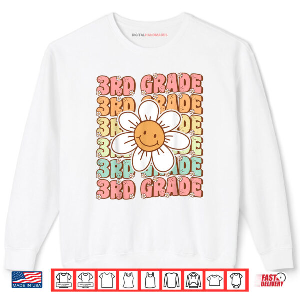 Groovy 3rd Grade Back To School First Day of Third Grade Shirt 1 Sweatshirt Groovy 3rd Grade Back To School First Day of Third Grade Shirt