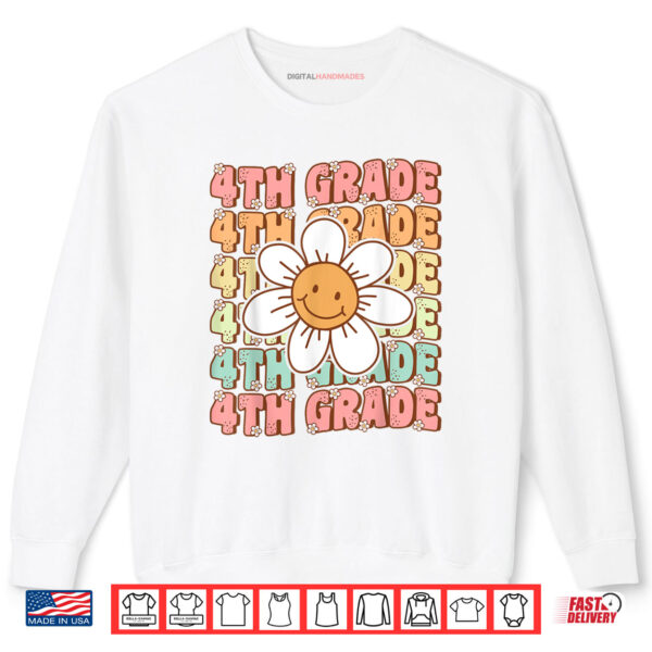 Sweatshirt Groovy 4th Grade Back To School First Day of Fourth Grade Shirt