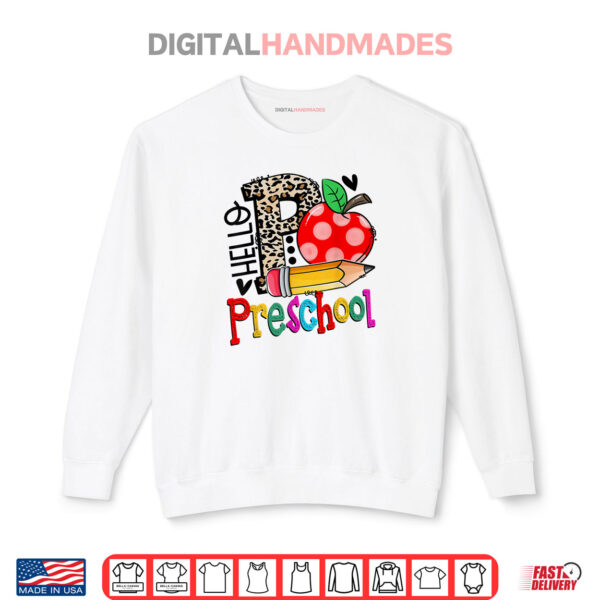 Sweatshirt Hello Preschool Funny Leopard Back To School Shirt