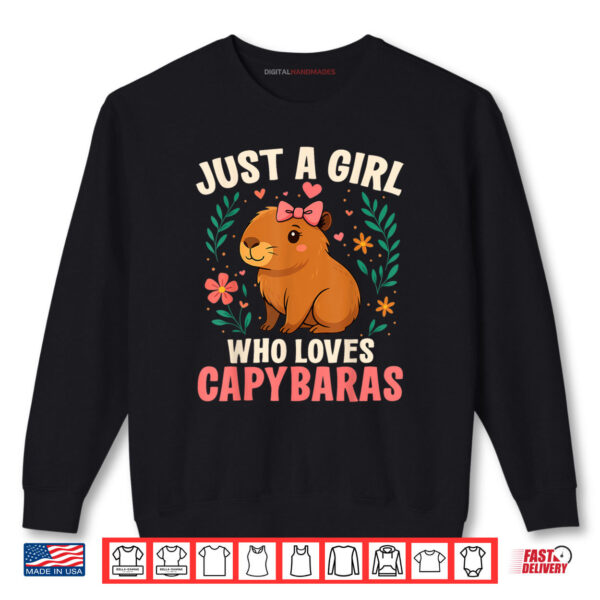 Just a Girl Who Loves Capybaras Cute Rodent Animal Shirt 1 Sweatshirt Just a Girl Who Loves Capybaras Cute Rodent Animal Shirt digitalhandmades