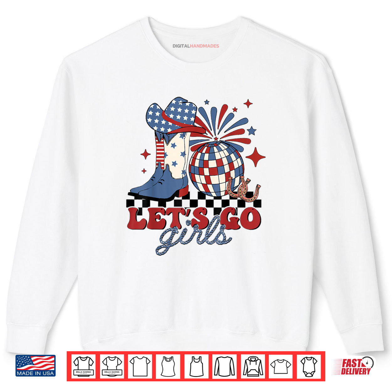 Let’s Go Girls 4th of July Cowgirls Western Rodeo Disco Shirt Let’s Go Girls 4th of July Cowgirls Western Rodeo Disco Shirt